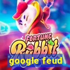 google feud